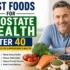 Best Prostate Supplements for Men Over 40 in 2026
